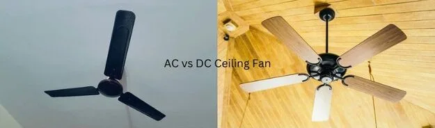 ac vs dc ceiling fan