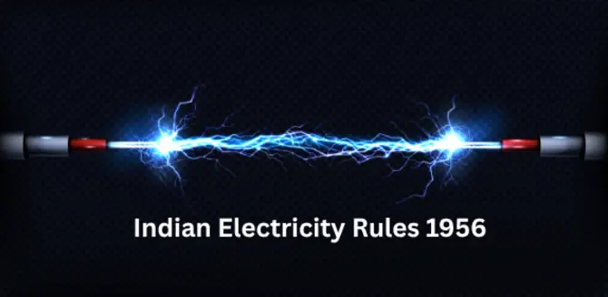 Electricity curiosity indian electricity rules 1956