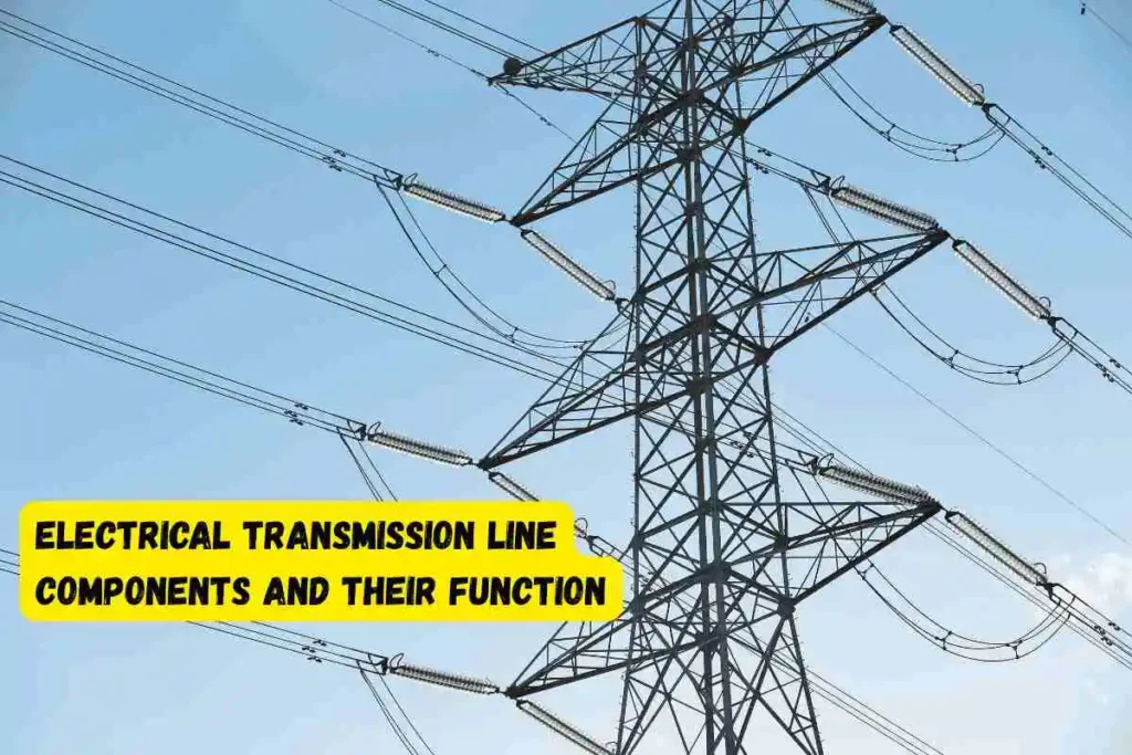 electrical transmission line components and their function