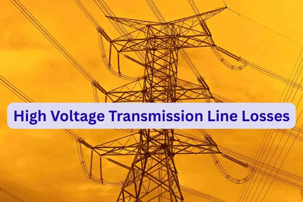 high voltage transmission line losses